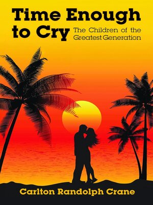 cover image of Time Enough to Cry